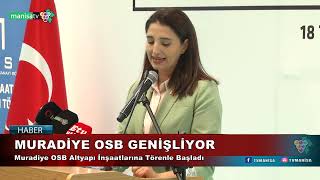 MURADİYE OSB GENİŞLİYOR