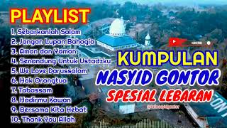 Download lagu KUMPULAN NASYID GONTOR | SPESIAL LEBARAN | ENAK UNTUK DIDENGAR mp3 Download lagu KUMPULAN NASYID GONTOR | SPESIAL LEBARAN | ENAK UNTUK DIDENGAR mp3