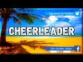 OMI - Cheerleader ft. Felix Jaehn 