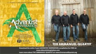 ADVENTIST INSPIRATION-Part 3: The Emmanuel Quartet - &quot;The Lord&#39;s Prayer&quot;