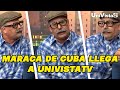 Maraca llega de Cuba I UniVista TV