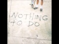 Bleeding Knees Club - Nothing To Do 