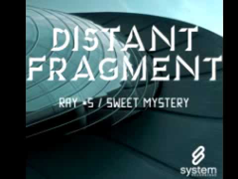 Distant Fragment 'Sweet Mystery'