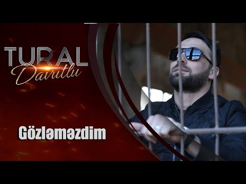 Tural Davutlu - Gozlemezdim (Official Music Video)