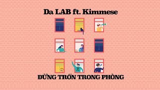 Hợp âm Đừng Trốn Trong Phòng Da Lab