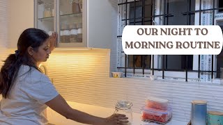 Night Routine for the Relaxed Mornings | Night Routine of a Mom & home-maker | Healthy Tiffin Box