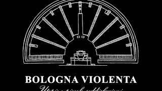 Music video thumbnail preview for BOLOGNA VIOLENTA - Lasciate che i potenti vengano a me by Bologna Violenta