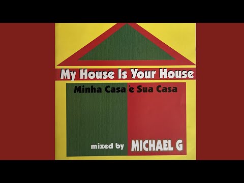 My House Is Your House By Michael G | Throwback 28 - Compilation
