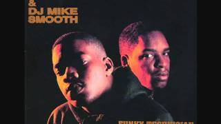 Lord Finesse &amp; DJ Mike Smooth - Keep It Flowing