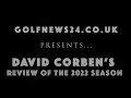 Surrey Golfer And County Captain David Corben S Review Of The 2022 Golf Season