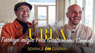 Yelve, Urla''s New Gastronomy Star: Duck Pastrami and Atom Feast | Ten Minutes With You