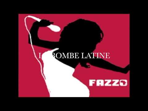 🇨🇫 La bombe Latine / @officielfazzo ( officiel audio )