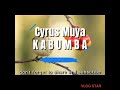 Cyrus Muya KABUMBA 0973656636 Zambian Gospel Music God S Sonant