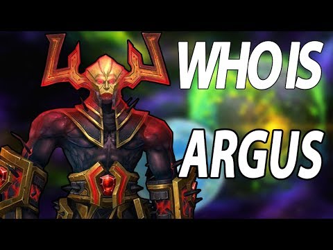Who Is Argus The Unmaker? - Warcraft Lore/Story