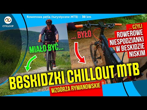 Beskidzki chillout MTB – rowerowe niespodzianki w Beskidzie Niskim (turystyczne MTB) – 30 km