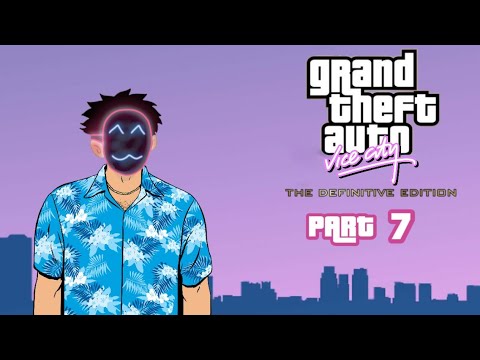 GTA VC Definitive PT 7 (No Commentary Gameplay)