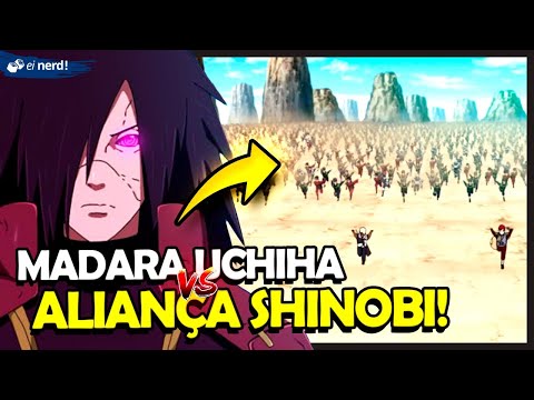 MADARA VS ALIANÇA SHINOBI - VEJA COMO FOI