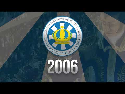 VILA ISABEL 2006 - SAMBA AO VIVO
