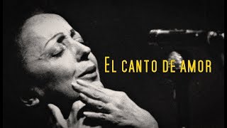 Édith Piaf - Le Chant D&#39;amour - Subtitulado al Español
