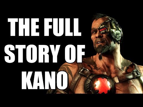 The Full Story of Kano - Before You Play Mortal Kombat 11