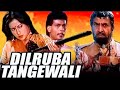Dilruba Tangewali Movie 1987