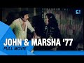 John Marsha 77 FULL MOVIE Dolphy Nida Blanca Maricel Soriano Cinema One