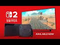 Nintendo Switch 2 Is Here Official Launch Trailer Available Now