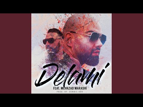 Delami (feat. Mehrzad Marashi)