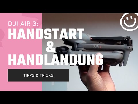 dji air 3: Handstart und  -landung