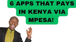 6 Apps that Pays You in Kenya via Mpesa! #goodjoseph