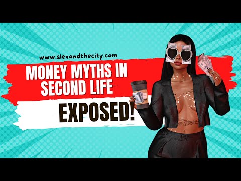 Making Money on Second Life | Realities vs. Myths