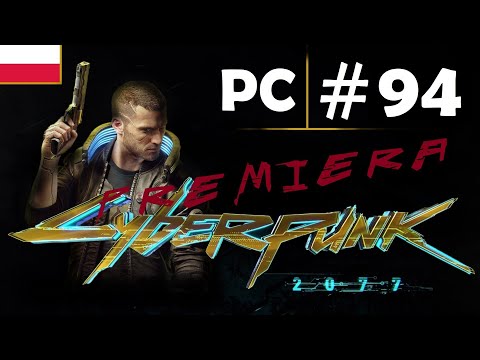 Cyberpunk 2077 👨‍💻🦾 - odc.94 - Ozob i narada u Judy - gameplay PL 1080p [PREMIERA] [POBOCZNE]