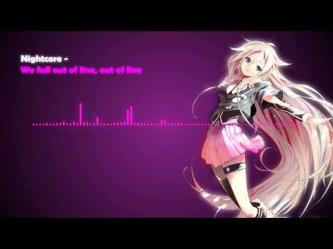 Nightcore - We fall out of line, out of line