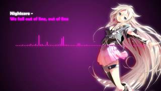 Nightcore - We fall out of line, out of line