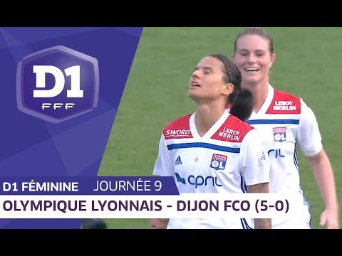 J9 : Olympique Lyonnais - Dijon FCO (5-0) / D1 Féminine