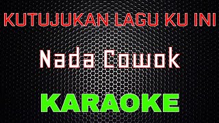 Download lagu Kutujukan Laguku Ini (Nada Cowok) [Karaoke] | LMusical mp3