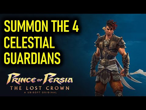 Summon the Four Celestial Guardians | Prince of Persia The Lost Crown