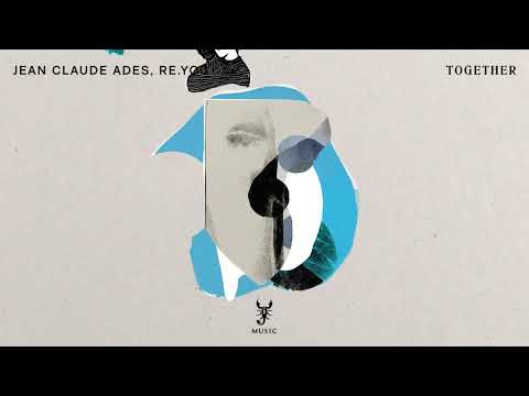 Jean Claude Ades & Re.You | Together