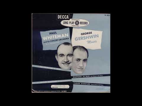 Paul Whiteman Concert Orchestra - In A Program Of George Gershwin Music