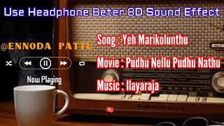Download lagu Hey Marikolunthu Ennama Krishnaveni | Use Headphone 8D Sound Effect | Ennoda Pattu mp3