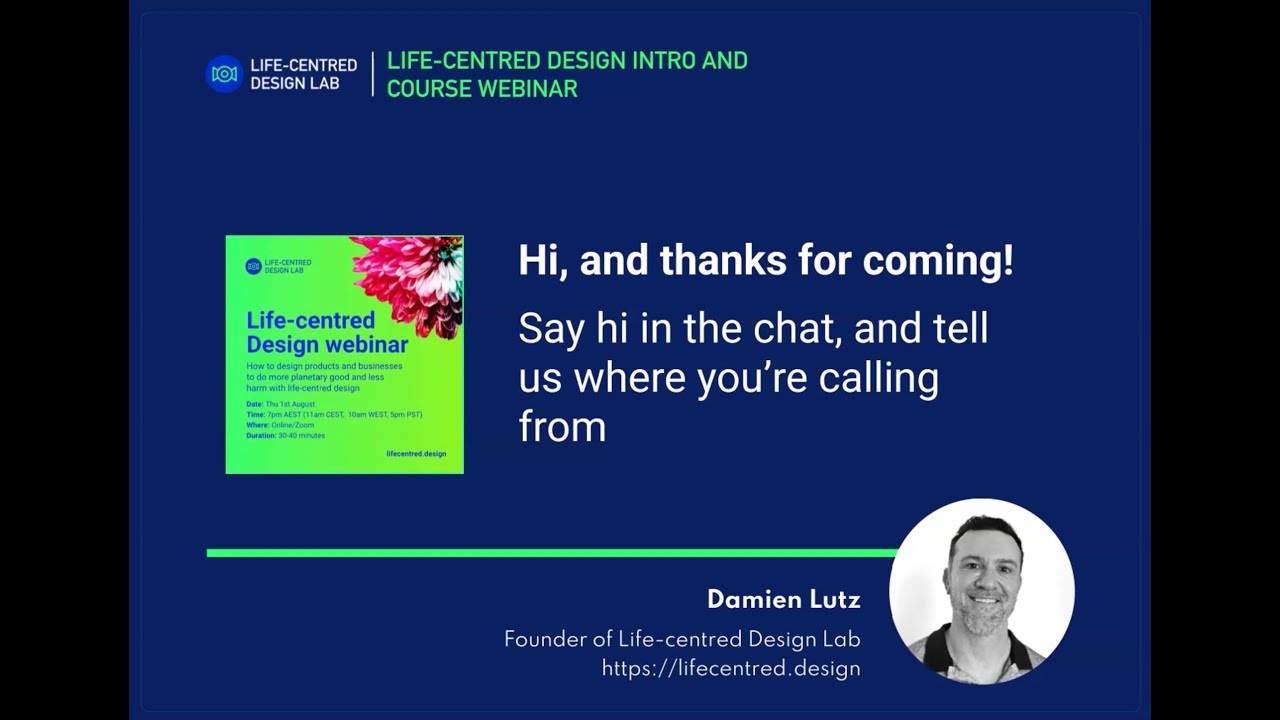 Life-centred Design Webinar 1st Aug 2024