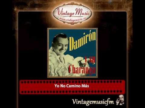 Damirón y Su Charanga – Yo No Camino Más