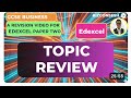 Thursday 21st May 2026 Topic Review For Paper 2 Edexcel GCSE Business
