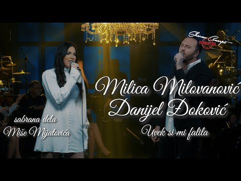 MILICA MILOVANOVIĆ I DANIJEL ĐOKOVIĆ - UVEK SI MI FALILA (LIVE 2022)
