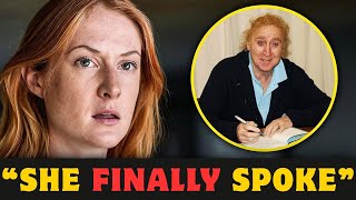 “What Gene Wilder’s Daughter Confessed”
