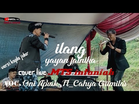 Ilang _yayan jatnika_versi koplo Bajidor (live Mts intaniah) Voc.@Oni Aprak Ft @cahyagumilar03
