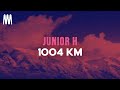 Junior H 1004 KM Letra Lyrics