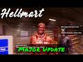 HELLMART — Major Update