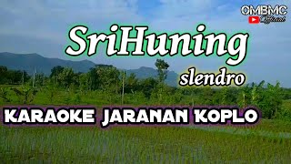 Download lagu SriHuning Karaoke Jaranan Koplo Slendro mp3 Download lagu SriHuning Karaoke Jaranan Koplo Slendro mp3