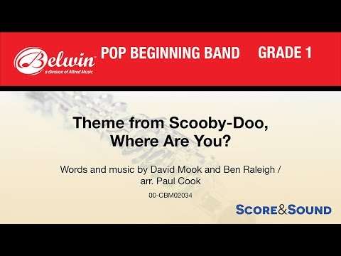 Theme from Scooby-Doo, Where Are You?, arr. Paul Cook – Score & Sound